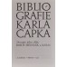 Boris Mědílek - Bibliografie Karla Čapka